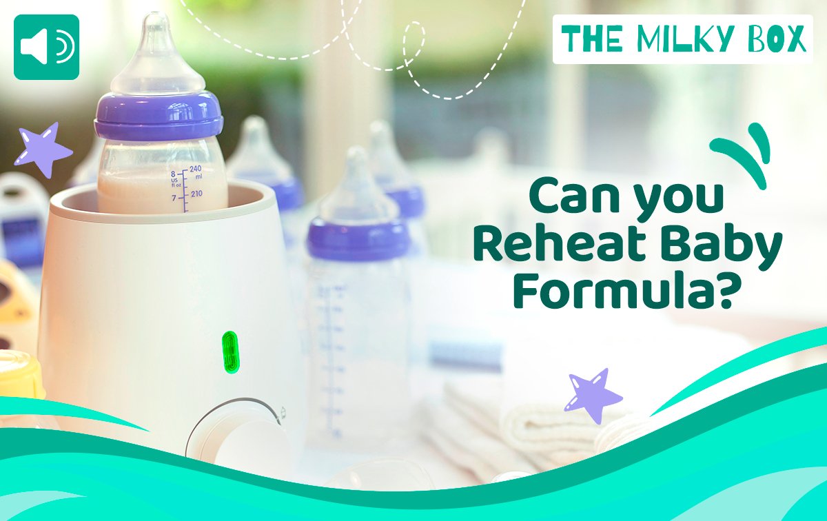 Can You Reheat Baby Formula?