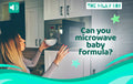 Can You Microwave Baby Formula?
