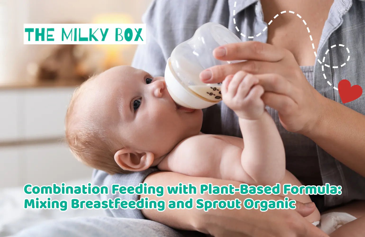 Combination Feeding with Plant-Based Formula: Mixing Breastfeeding and