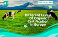 Different Levels of Organic Certification in Europe