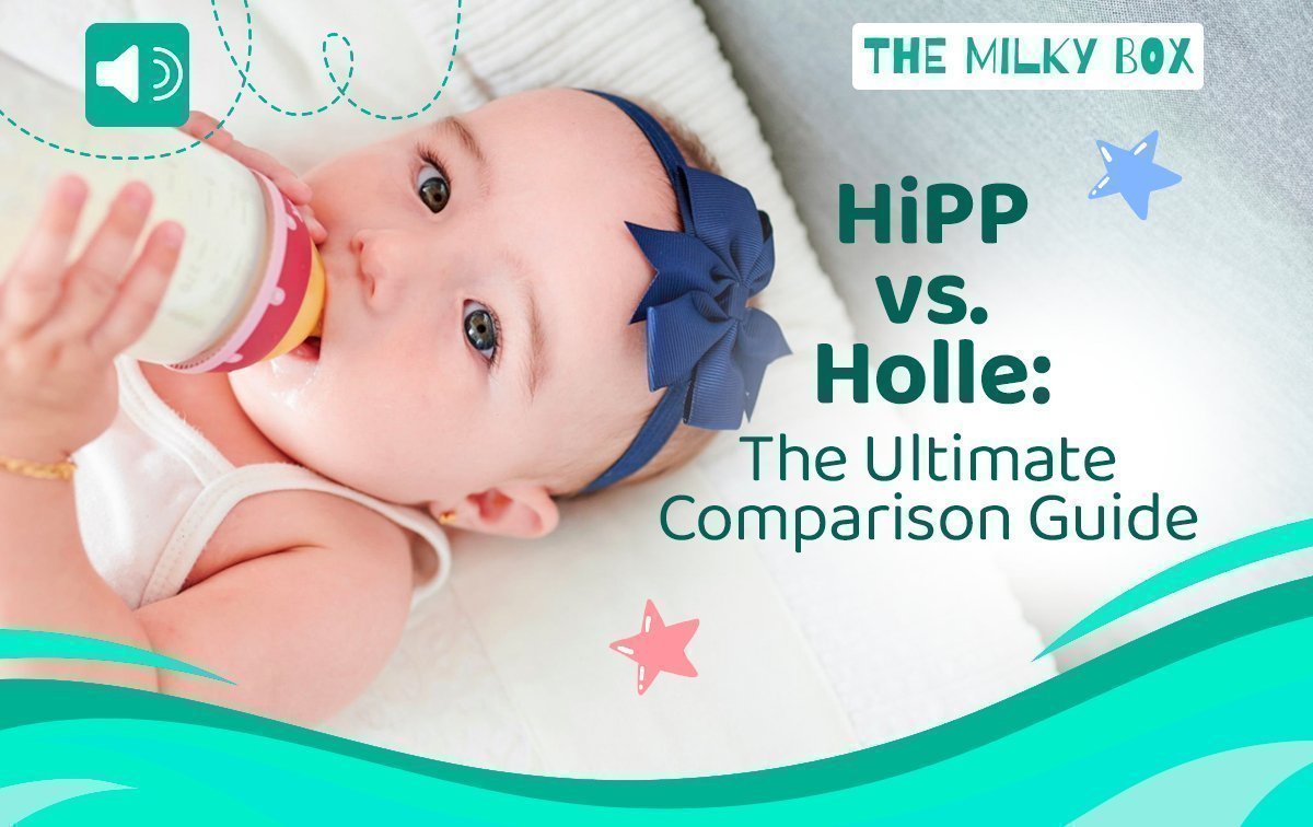 HiPP vs. Holle: The Ultimate Comparison Guide - The Milky Box
