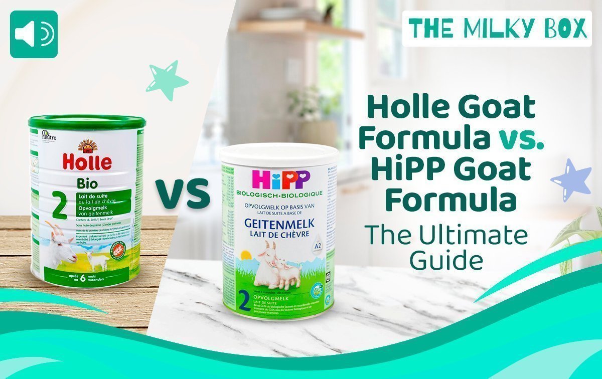 Holle Goat Formula vs. HiPP Goat Formula: The Ultimate Guide - The Milky Box
