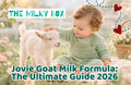 Jovie Goat Milk Formula: The Ultimate Guide (2026)