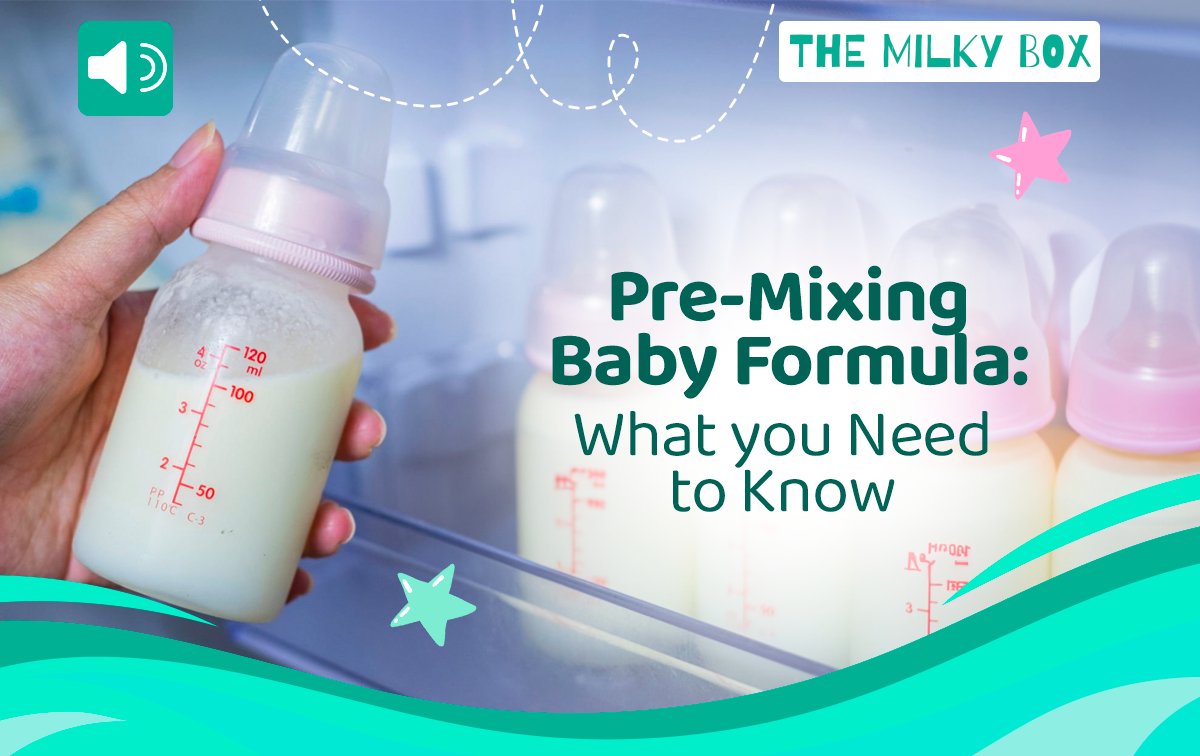 Pre-Mixing Baby Formula: What you Need to Know - The Milky Box