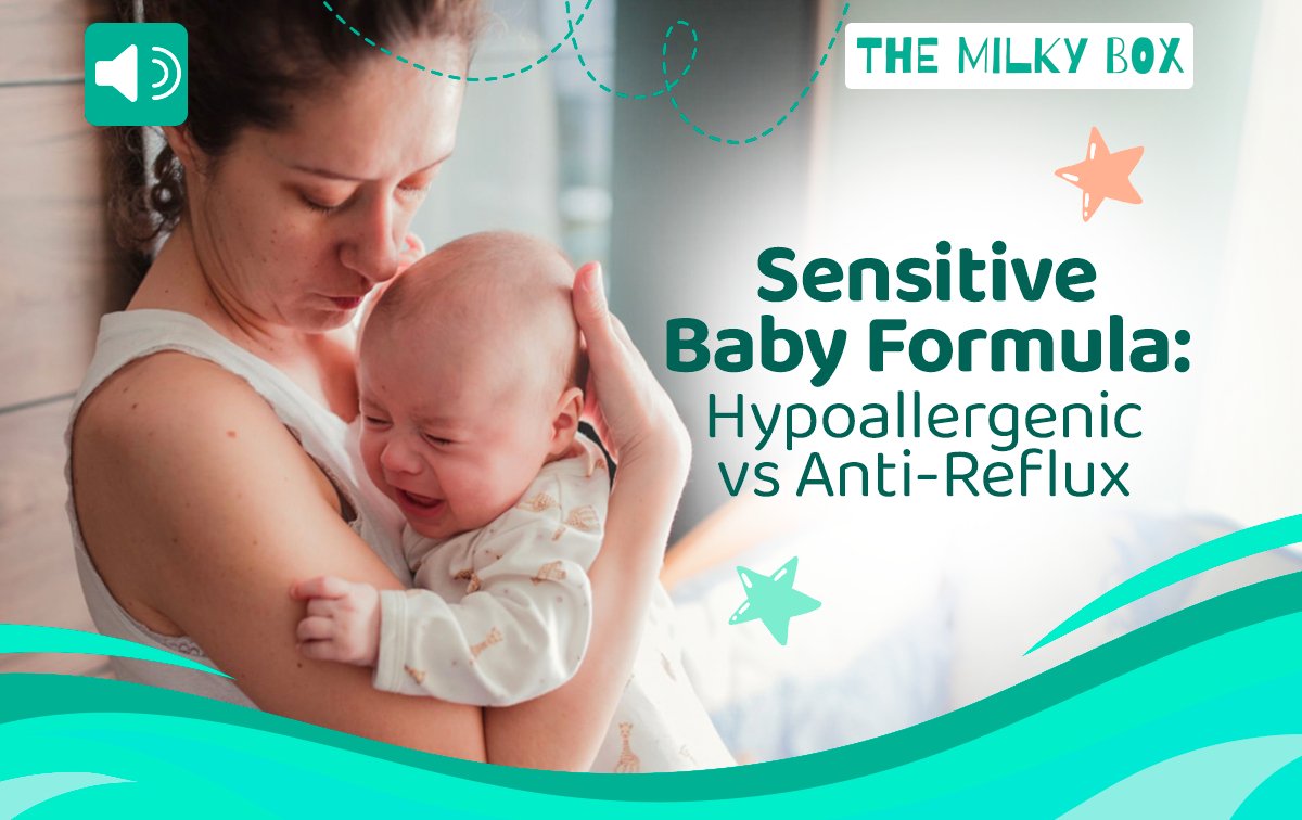 Sensitive Baby Formula: Hypoallergenic vs Anti-Reflux - The Milky Box